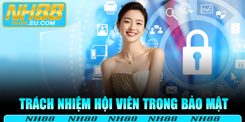 Trách nhiệm của người chơi trong việc bảo vệ thông tin